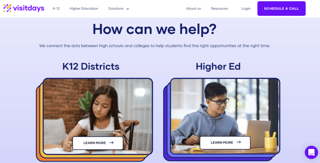 VisitDays is an enrollment marketing tool seeking to improve college access to high school students from disadvantaged areas.