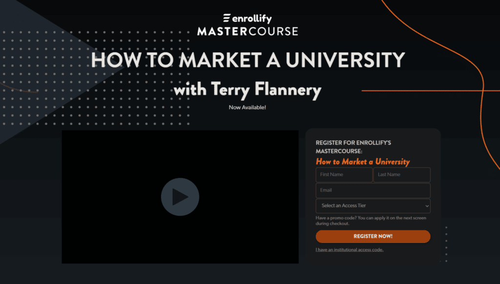 Enrollify has a new master course with Dr. Teresa Flannery on How to Market a University.